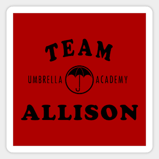 umbrella academy - team allison Magnet